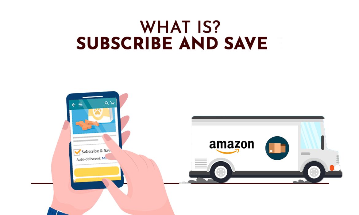 Grow Sales With Amazon’s Subscribe & Save